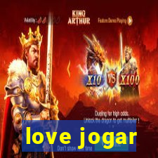 love jogar